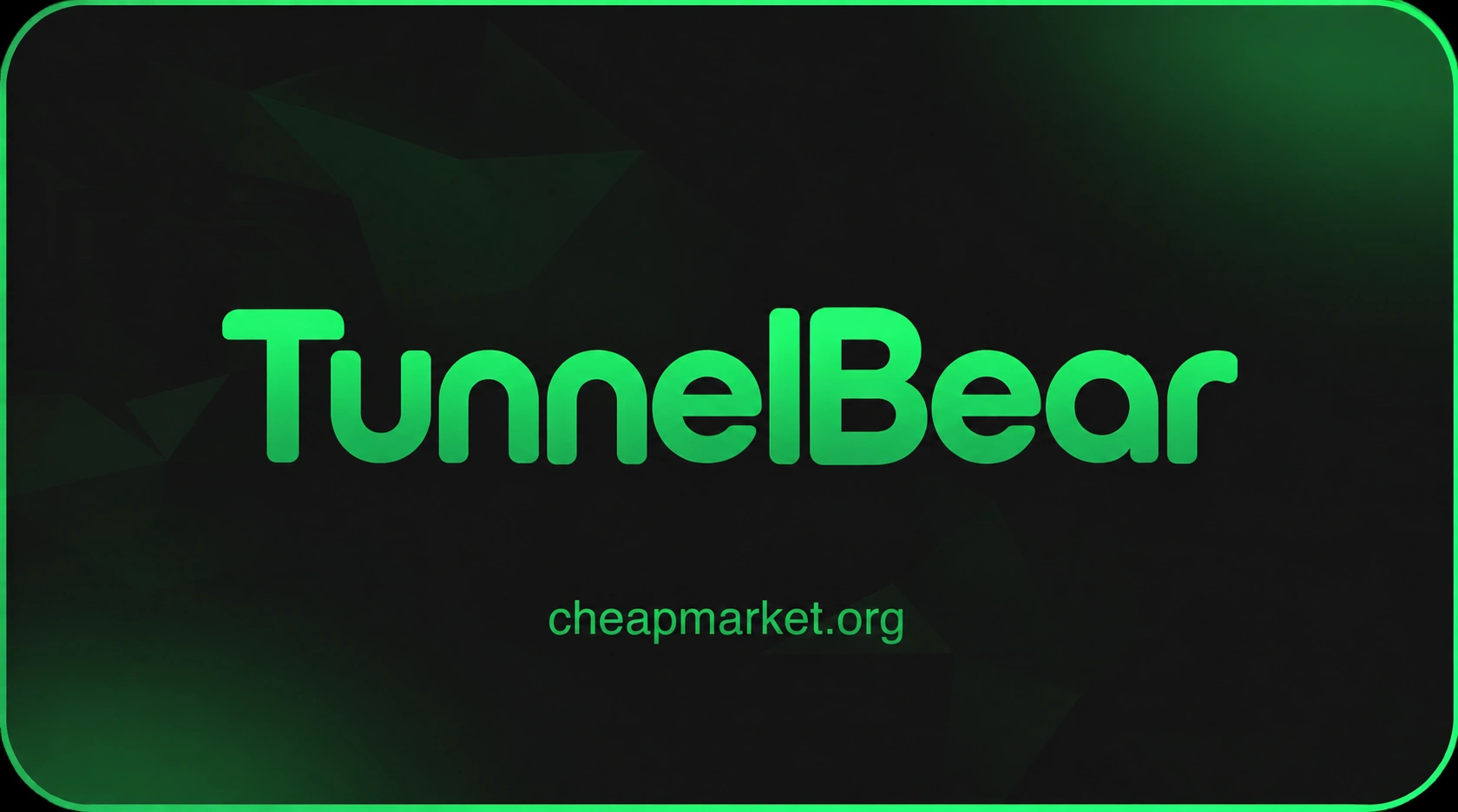 Tunnelbear [Private]